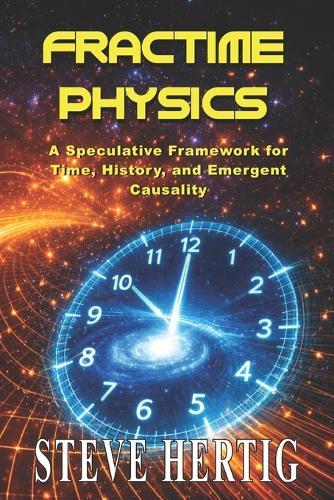 Fractime Physics