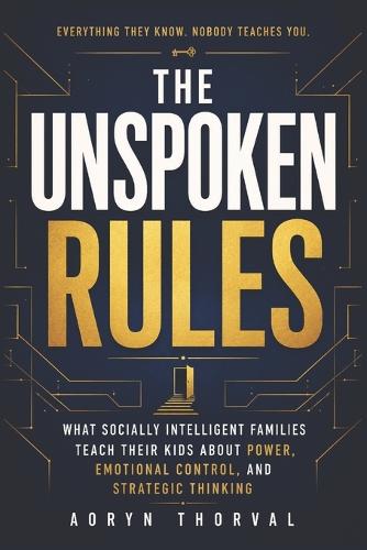 The Unspoken Rules
