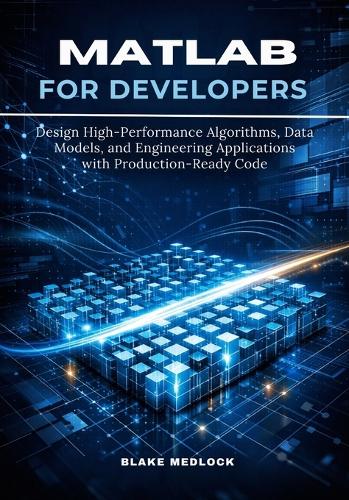 MATLAB for Developers