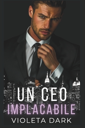 Un CEO Implacabile