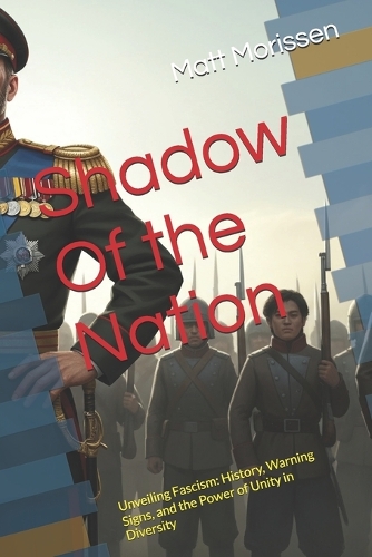 Shadow Of the Nation