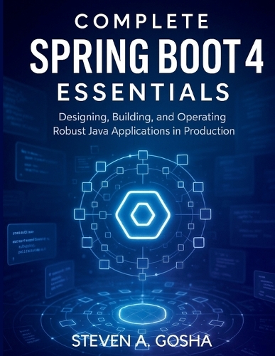 Complete Spring Boot 4 Essentials