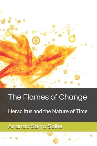 The Flames of Change