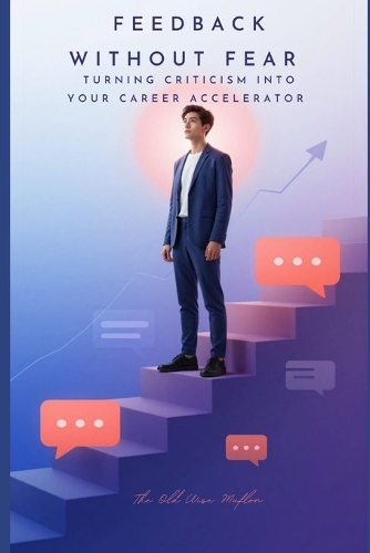 Feedback Without Fear
