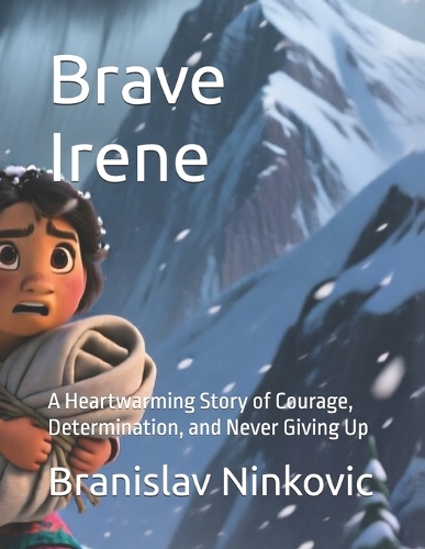 Brave Irene