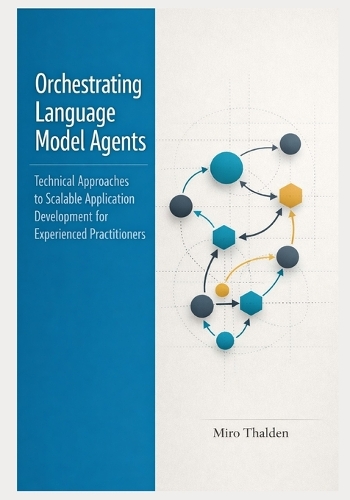 Orchestrating Language Model Agents