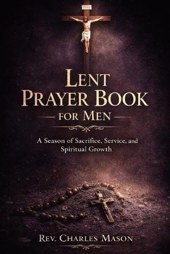 Lent Prayer Book for Men