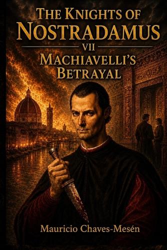 The Knights of Nostradamus VII