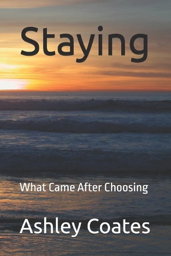 Staying