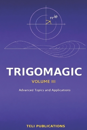 TRIGOMAGIC Volume III