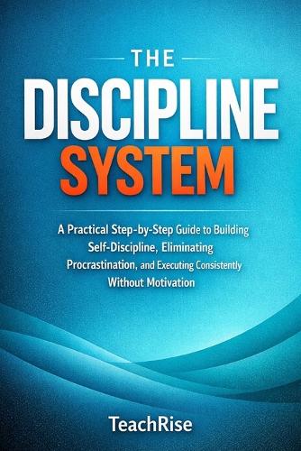 The Discipline System