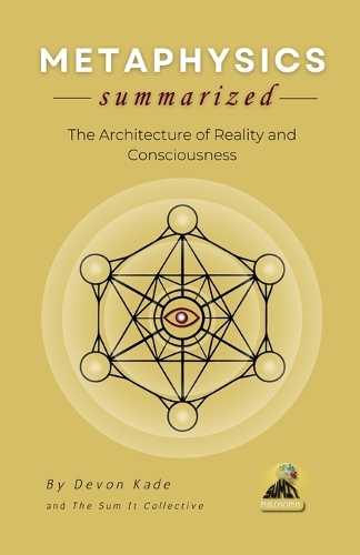 METAPHYSICS Summarized