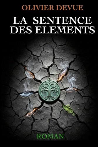 La sentence des éléments