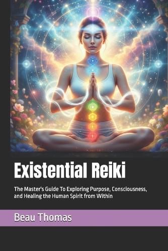 Existential Reiki