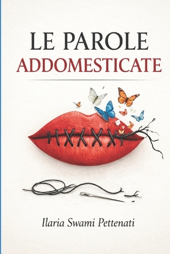 Le Parole Addomesticate