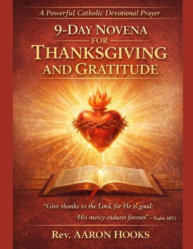 9-Day Novena for Thanksgiving and Gratitude