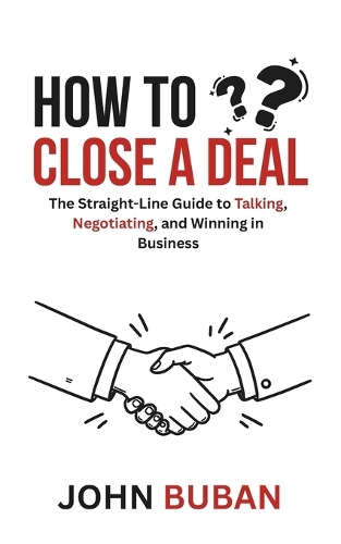 How to Close a Deal