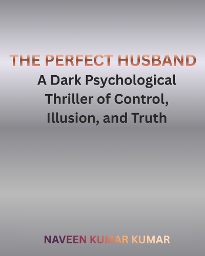 The Perfect Husband