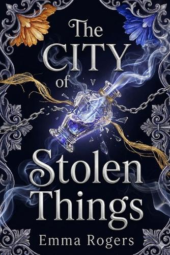 The City of Stolen Things