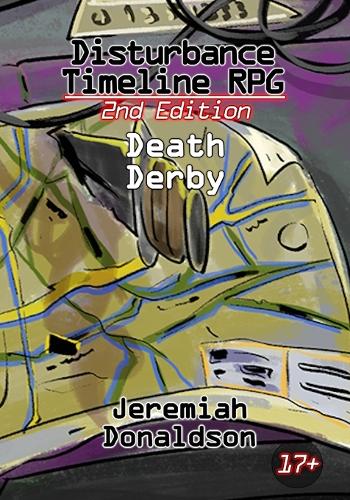 Disturbance Timeline RPG 2nd Edition