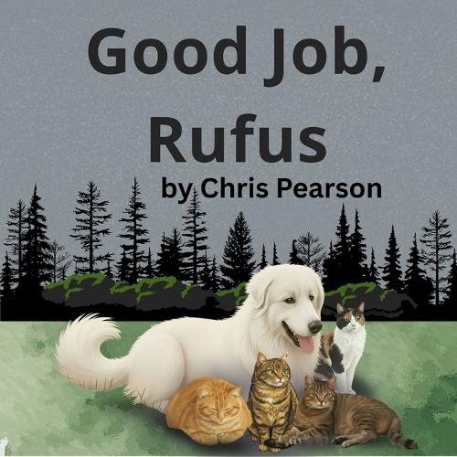 Good Job, Rufus