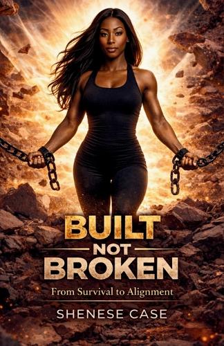 Built, Not Broken