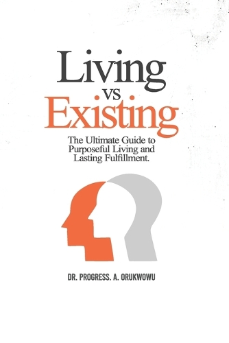 Living vs. Existing