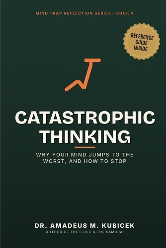 Catastrophic Thinking