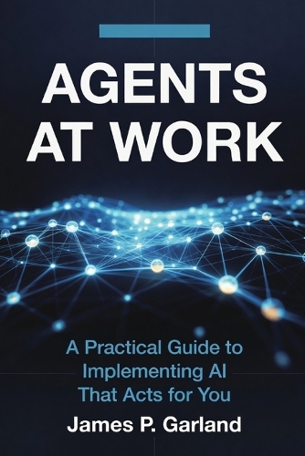 Agents At Work