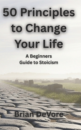 50 Principles to Change Your Life