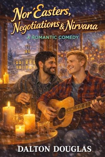 Nor'Easters, Negotiations & Nirvana