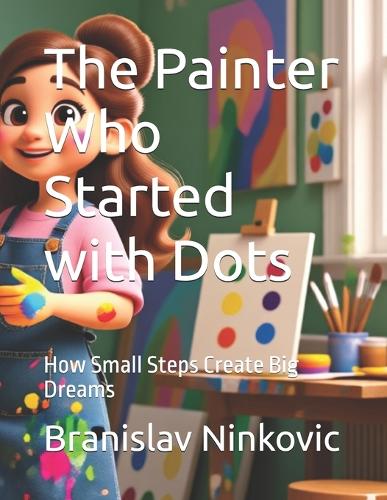 The Painter Who Started with Dots