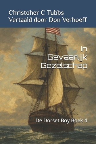 In Gevaarlijk Gezelschap