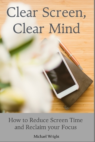 Clear Screen, Clear Mind
