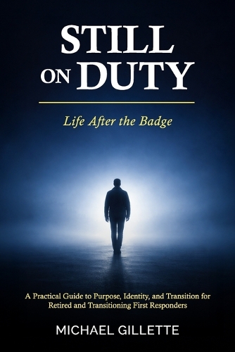 Still on Duty