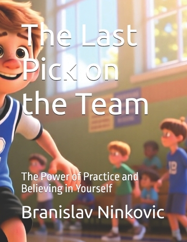 The Last Pick on the Team