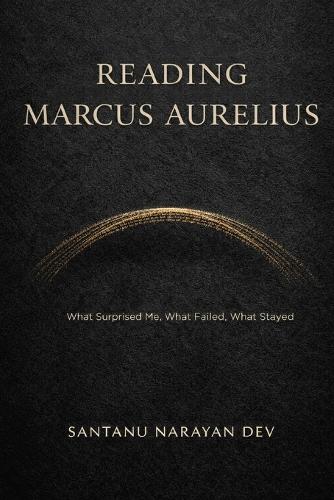 Reading Marcus Aurelius