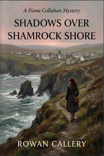 Shadows Over Shamrock Shore