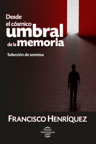 Desde el cósmico umbral de la memoria