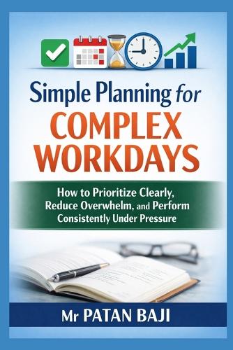 Simple Planning for Complex Workdays
