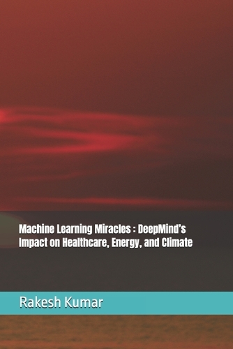 Machine Learning Miracles