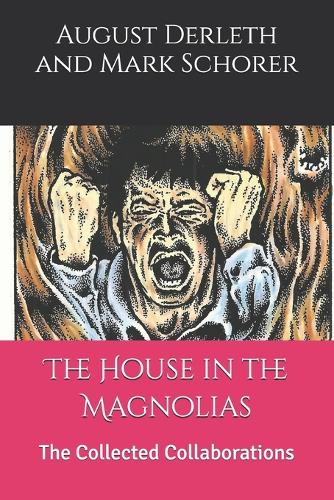 The House in the Magnolias
