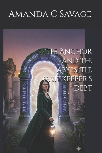 The Anchor and the Abyss