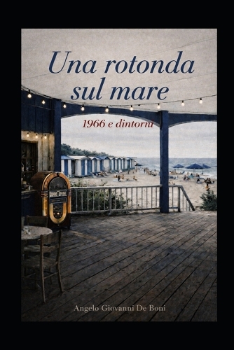 Una Rotonda Sul Mare