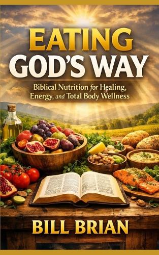 Eating God's Way