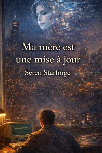 Ma mère est une mise à jour