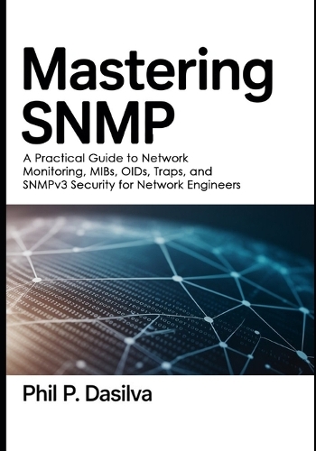 Mastering SNMP