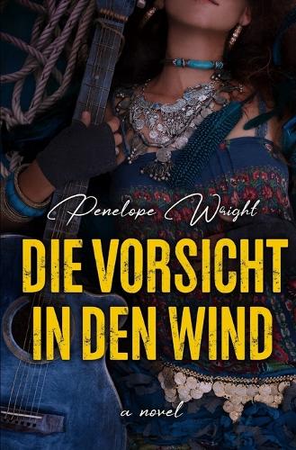 Die Vorsicht in den Wind