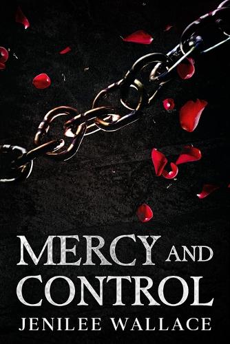 Mercy and Control