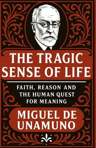 The Tragic Sense of Life